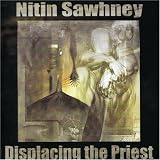 Displacing the Priest