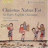 Christus Natus Est: Early English Christmas