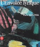 LEnvolée lyrique : Paris 1945-1956