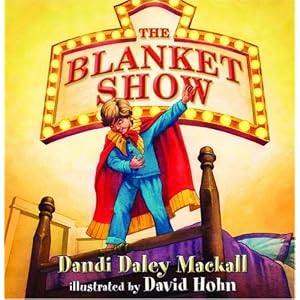 The Blanket Show (Dandilion Rhymes)
