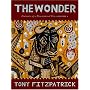 The Wonder: Portraits of a Remembered City