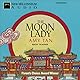 The Moon Lady (Aladdin Picture Books)
