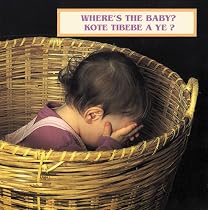 Where's the Baby? (English/Haitian Creole bilingual edition)