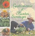 Gastronomie et plantes sauvages