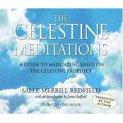 The Celestine Meditations: A Guide to Meditation Based on The Celestine Prophecy by Salle Merrill Redfield and Author