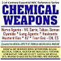 21st Century Essential NBC Reference Series: Chemical Weapons, Nerve Agents, VX, Sarin, Tabun, Soman, Cyanide, Lung Agents, Vesicants, Mustard Gas, BZ, ... Destruction WMD, First Responder Ringbound) 21st Century Essential NBC Reference Series: Chemical Weapons, Nerve Agents, VX, Sarin, Tabun, Soman, Cyanide, Lung Agents, Vesicants, Mustard Gas, BZ, ... Destruction WMD, First Responder Ringbound)