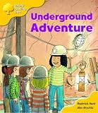 Oxford Reading Tree: Stage 5: More Storybooks (magic Key): Underground Adventure: Pack A