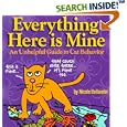 Everything Here Is Mine