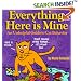 Everything Here Is Mine