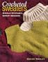 Crocheted Sweaters  "Print on Demand Edition"