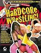 Hardcore Wrestling: 100% Unauthorized (Ultimate Strategy Guide)