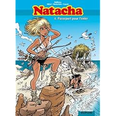 Natacha l'Int�grale, Tome 4 : Passeport pour l'enfer