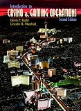 Introduction to Casino and Gaming Operations (2nd Edition)