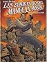 Les zombies qui ont mang� le monde, Tome 2 : Les esclaves de l'amour