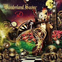 Wonderland Savior(初回限定盤A-TYPE)(DVD付)
