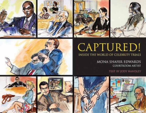 Captured!: Inside the World of Celebrity Trials