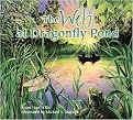 Web at Dragonfly Pond (Sharing Nature With Children Book) (Reinforced Hardcover)