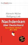 Nachdenken �ber Deutschland: Das kritische Jahrbuch 2011/2012