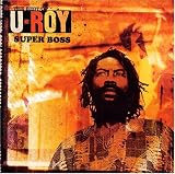Best of U-Roy Super Boss