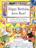 Happy Birthday. Jesse Bear!