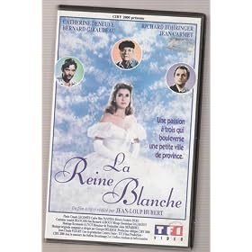 La Reine Blanche [VHS]