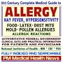 21st Century Complete Medical Guide to Allergy, Hay Fever, Hypersensitivity, Food, Latex, Dust Mite, Mold, and Pollen Allergies, and Allergic ... for Patients and Physicians (CD-ROM)