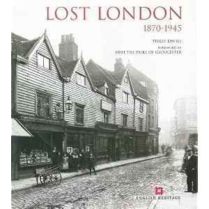 Lost London 1870 - 1945