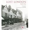 Lost London 1870 - 1945
