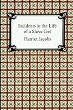 Incidents in the Life of a Slave Girl