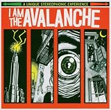 I Am the Avalanche