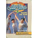 MAKING THE TEAM (ANGEL PARK AL (Angel Park All-Stars)