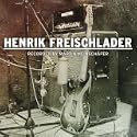 Henrik FreischladerRecorded