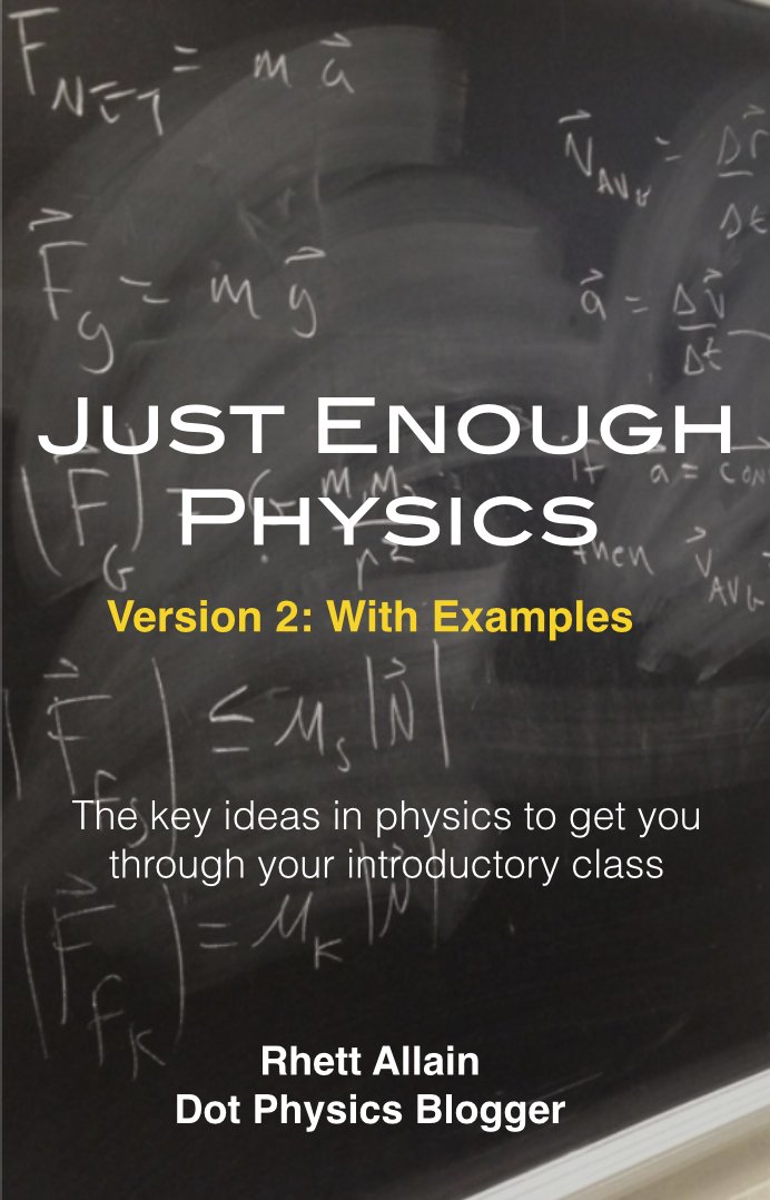 Just Enough Physics 1, Rhett Allain, Khandan Simmons - Amazon.com Just Enough Physics 1, Rhett Allain, Khandan Simmons - Amazon.com