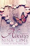 Always (A Spiral of Bliss Novel: Book Five) (Volume 5)