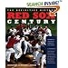 Red Sox Century: The Definitive History of Baseball's Most Storied Franchise, Expanded and Updated