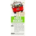 Mom's Guide to Field Hockey by Vicki Poretta