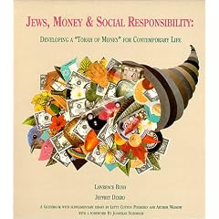 Jews, Money and Social Responsibility: Developing a "Torah of Money" For Contemporary Life