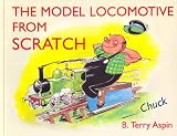 The Model Locomotive from Scratch