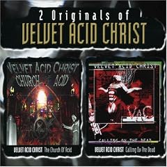 2 Originals: Church Ov Acid + Calling Ov The Dead