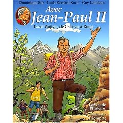 Avec Jean-Paul II, Tome 1 : Karol Wojtyla, de Cracovie � Rome