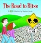 The Road to Bliss: A Bliss Collection