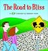 The Road to Bliss: A Bliss Collection