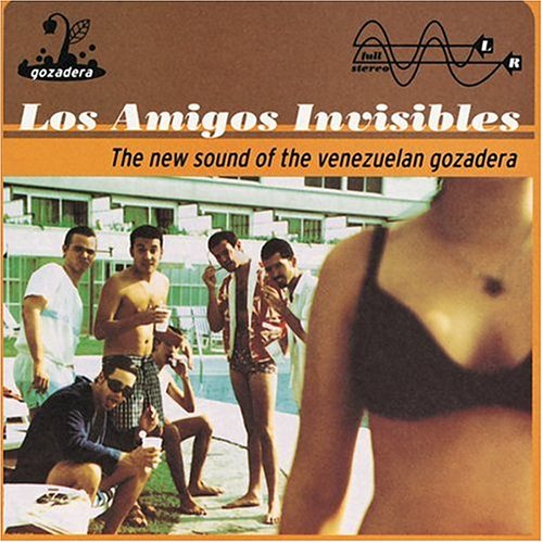 Los Amigos Invisibles - Ponerte en Cuatro Lyrics - Zortam Music