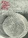 Row upon Row: Sea Grass Baskets of the South Carolina Lowcountry