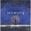 (e)vening