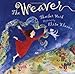 The Weaver