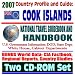 Books : 2007 Country Profile and Guide to the Cook Islands - National Travel Guidebook and Handbook - Doing Business, Energy and Agriculture, Commercial Guides (Two CD-ROM Set)