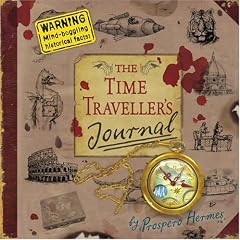 The Time Traveller's Journal (Pop Up & Lift the Flaps)