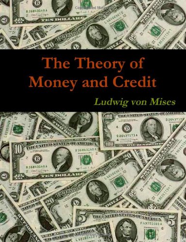 Textbook - The Theory of Money and Credit