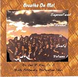 Breathe on Me